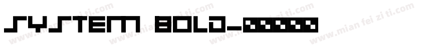 System Bold字体转换